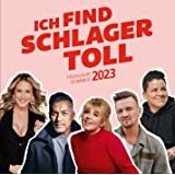 Ich find Schlager toll - Fr&uuml;hling / Sommer 2023 2CD 