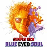 Simply Red - Blue Eyed Soul - Deluxe Version 2CD 