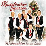 Kastelruther Spatzen - Weihnachten bei uns daheim CD