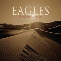 Eagles - Long Road Out Of Eden 2CD