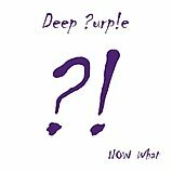 Deep Purple - Now What?! CD 