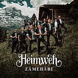 Heimweh - Z&auml;meh&auml;be CD NEU