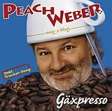 Peach Weber - G&auml;xpresso CD 