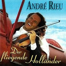 Andr&eacute; Rieu, Der Fliegende Holl&auml;nder CD