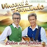 Vincent &amp; Fernando - Leben und f&uuml;hlen CD 