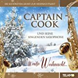 Captain Cook u.s. singenden Saxophone - Weisse Weihnacht CD