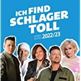 Ich find Schlager toll - Herbst / Winter 2022 / 2023 2CD 