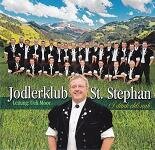 Jodlerklub St. Stephan - I D&auml;nk Chli Nah... CD 