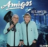 Amigos - Atlantis wird leben CD 