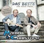 Mario &amp; Christoph - Das Beste und noch mehr CD NEU