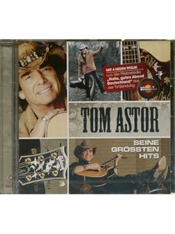 Tom Astor - Seine Gr&ouml;ssten Hits CD 