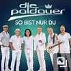 Paldauer die - So bist nur du CD NEU