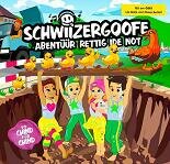Schwiizergoofe - Abent&uuml;&uuml;r Rettig ide Not 2CD NEU