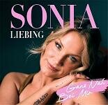Sonia Liebing - Ganz nah bei mir CD NEU
