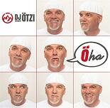 DJ &Ouml;tzi - &Ouml;ha CD NEU