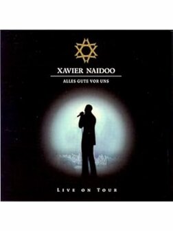 Xavier Naidoo - Alles gute vor uns - Live 2CD 