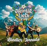 Heimatliebi - L&auml;ndler Tornado CD NEU