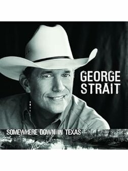 George Strait - Somewhere Down In Texas CD 