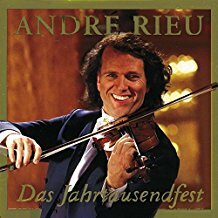 Andr&eacute; Rieu, Das Jahrtausendfest CD