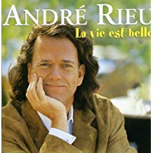 Andr&eacute; Rieu, La Vie Est Belle CD