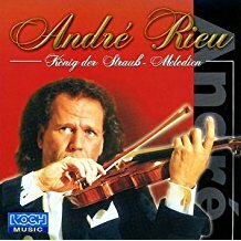 Andr&eacute; Rieu, K&ouml;nig der Strauss Melodien CD