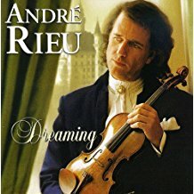 Andr&eacute; Rieu, Dreaming - Musik zum tr&auml;umen CD