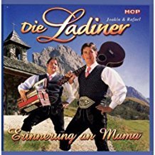 Ladiner, Erinnerung an Mama CD