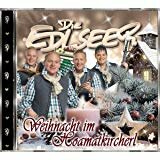 Edlseer die - Weihnachten im Hoamatkircherl CD 