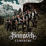 Heimweh - Zämehäbe CD NEU