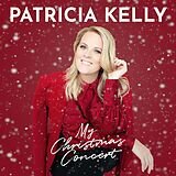 Patricia Kelly - My Christmas Concert CD 