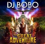 DJ Bobo - The Great Adventure CD NEU