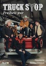 Truck Stop - Freiheit Pur Fanbox NEU